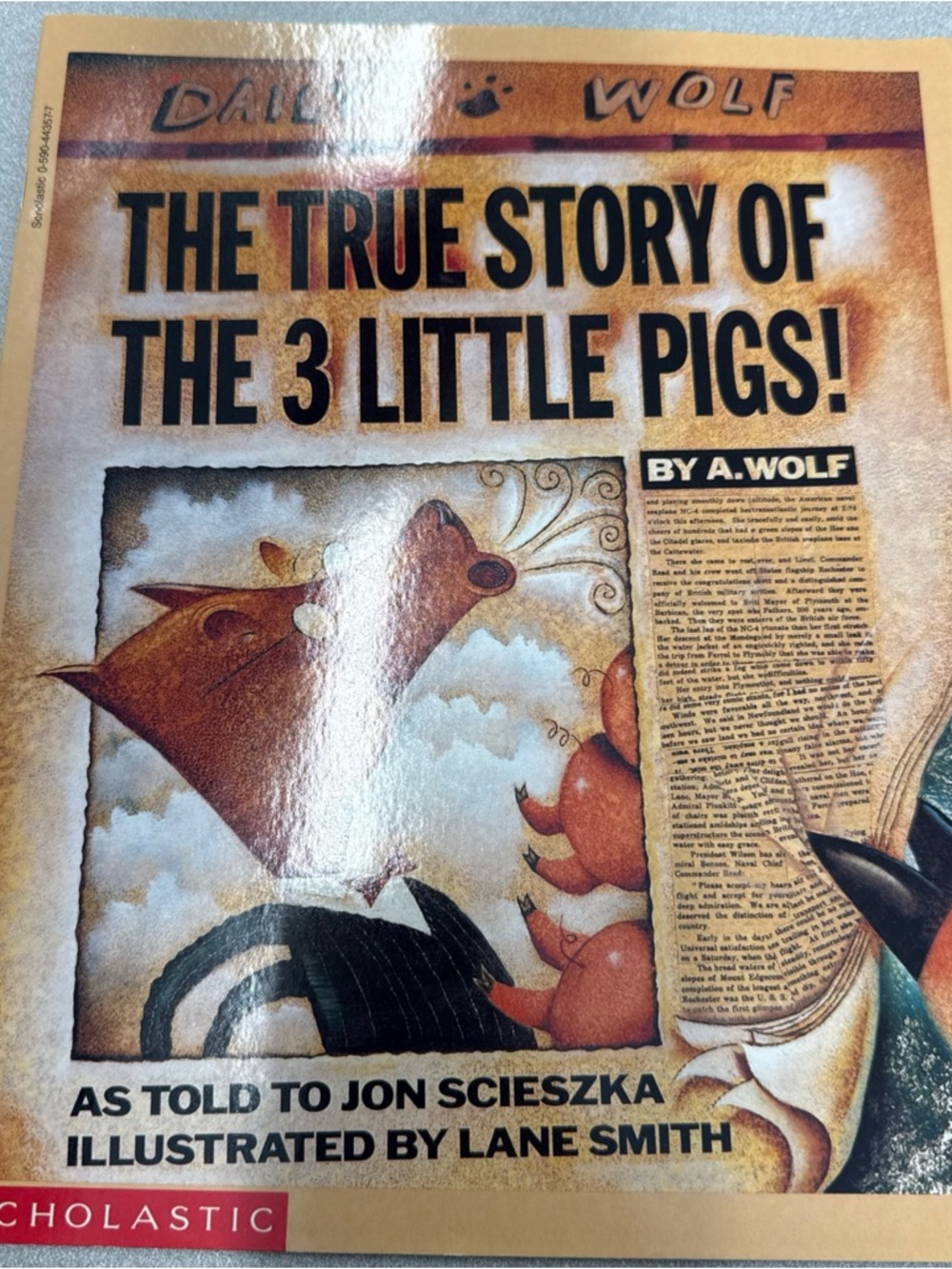 The True Story of the 3 Little Pigs! by A. Wolf - Illustrated Edition